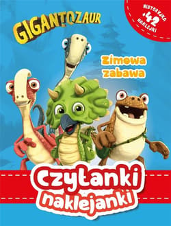 Czytanki naklejanki Zimowa zabawa Gigantozau - Praca zbiorowa
