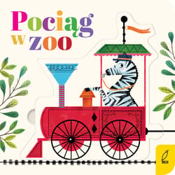 Czytanki - układanki Pociąg w zoo - Opracowanie Zbiorowe