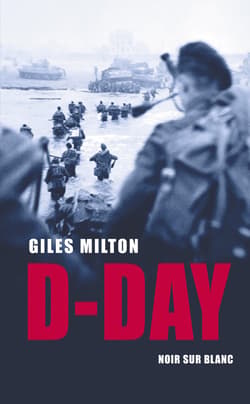 D-Day - ebook - Giles Milton