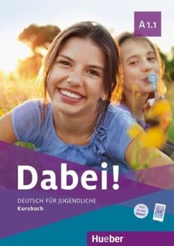 Dabei! A1.1 KB HUEBER - Kopp Gabriele, Alberti Josef, Buttner Siegfried