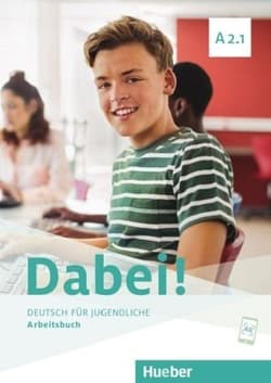 Dabei! A2.1 AB HUEBER - Kopp Gabriele, Alberti Josef, Buttner Siegfried