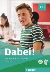 Dabei! A2.1 KB HUEBER - Kopp Gabriele, Alberti Josef, Buttner Siegfried