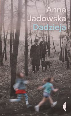 Dadzieja - Anna Jadowska