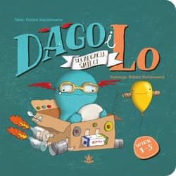 Dago i Lo Segregacja śmieci Część 6 - Dorota  Kassjanowicz