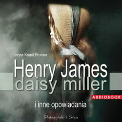 Daisy Miller i inne opowiadania - audiobook - Henry James