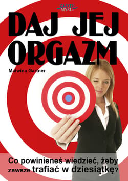 Daj jej orgazm - ebook