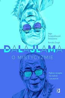 Dalajlama o mistycyzmie - Dalajlama, Singh Renuka