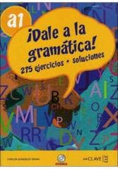 DALE a la gramatica A1 275 ćwiczeń + klucz - Praca zbiorowa