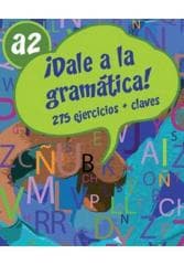 DALE a la gramatica A2 275 ćwiczeń + klucz - Carlos Gonzalez
