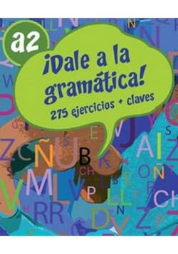 DALE a la gramatica A2 275 ćwiczeń + klucz - Carlos Gonzalez