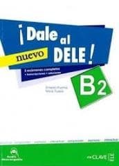 Dale al DELE B2 NUEVO ćwiczenia - Praca zbiorowa