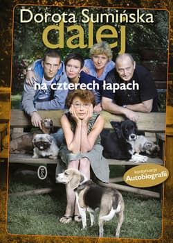 Dalej na czterech łapach - ebook - Dorota Sumińska