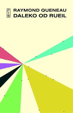 Daleko od Rueil - Raymond Queneau
