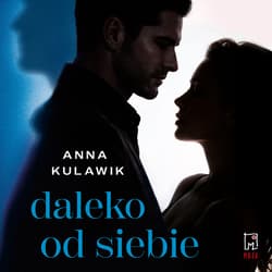 Daleko od siebie - audiobook