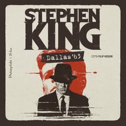 Dallas '63 - audiobook - Stephen  King