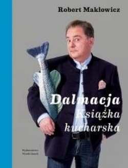 Dalmacja. Książka kucharska