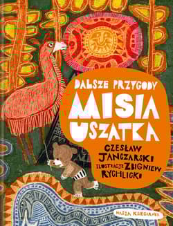 Dalsze przygody Misia Uszatka - Czesław Janczarski