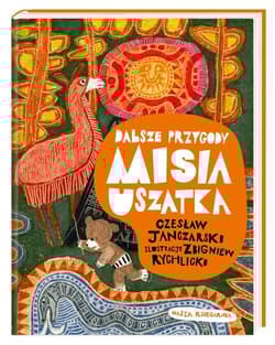 Dalsze przygody Misia Uszatka - Czesław Janczarski