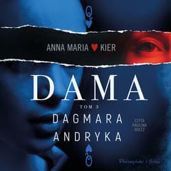 Dama - audiobook - Dagmara Andryka