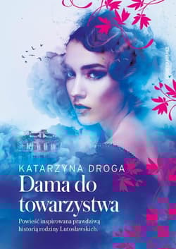 Dama do towarzystwa - Katarzyna Droga