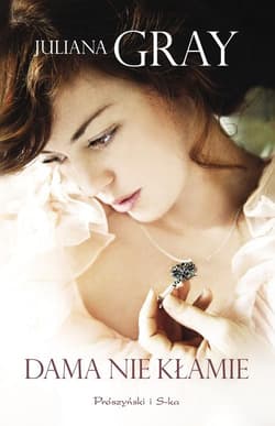Dama nie kłamie - Juliana Gray
