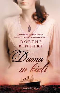 Dama w bieli - ebook - Dorthe Binkert