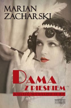 Dama z pieskiem. Kulisy wywiadu II RP - ebook