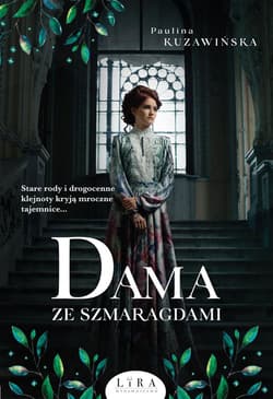 Dama ze szmaragdami - Paulina Kuzawińska