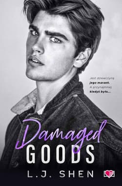 Damaged Goods. All Saints High. Tom 4 - ebook - L. J. Shen