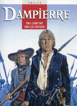 Dampierre Tom 1-2 Czarny Świt Czas Zwycięstw - Swolfs Yves