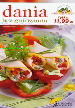 Dania bez gotowania. 167 przepisów - Praca zbiorowa