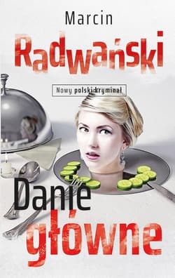 Danie główne - Marcin Radwański