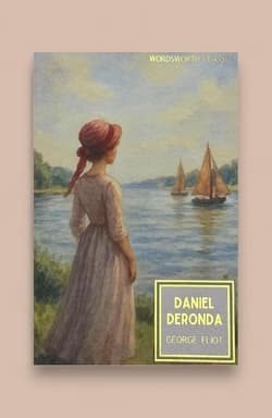 Daniel Deronda. Wordsworth Classics wer. angielska - George Eliot