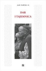 Dar i Tajemnica w.3 poprawione TW - Jan Paweł II