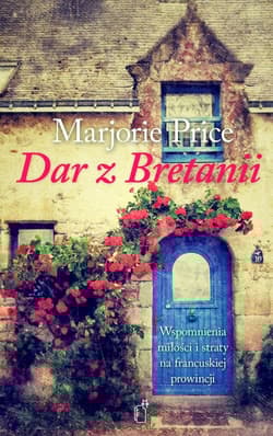 Dar z Bretanii - Marjorie Price