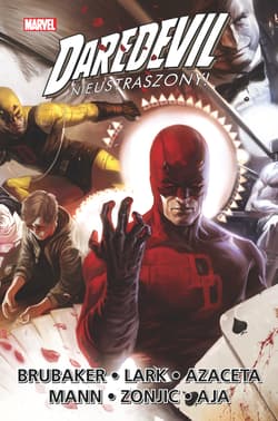Daredevil Nieustraszony Tom 6 - Ed Brubaker, Greg Rucka