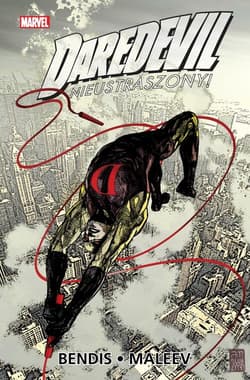 Daredevil Tom 3 Nieustraszony! - Brian Michael Bendis, Maleev Alex