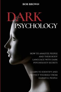 Dark Psychology - Brown Bob