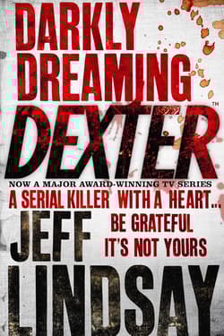 Darkly Dreaming Dexter - Jeff  Lindsay