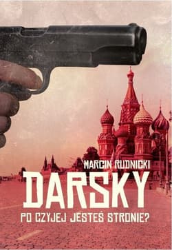 Darsky Po czyjej jesteś stronie? - Marcin Rudnicki