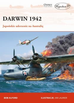 Darwin 1942 Japońskie uderzenie na Australię - Alford Bob