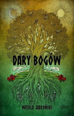 Dary bogów - Witold Jabłoński