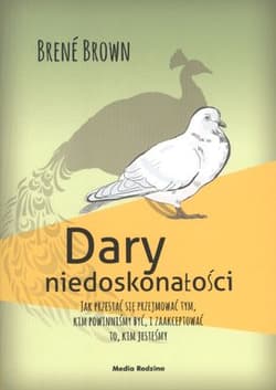 Dary niedoskonałości - Brene Brown