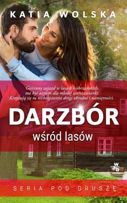 Darzbór wśród lasów - Katia Wolska