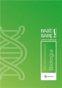 Dasz radę! Biologia zb. zadań maturalnych w.2023 - Praca zbiorowa