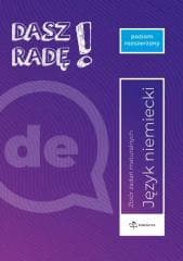 Dasz radę! Język niemiecki Zbiór zadań maturalnych - Praca zbiorowa