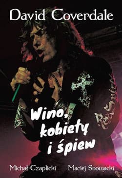 David Coverdale Wino kobiety i śpiew