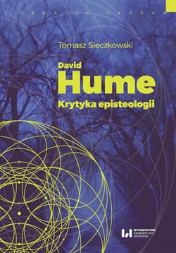 David Hume Krytyka episteologii - Tomasz Sieczkowski