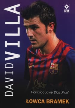 David Villa Łowca bramek - Diaz Francisco Javier
