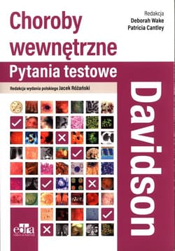 Davidson Choroby wewnętrzne Pytania testowe - Opracowanie Zbiorowe